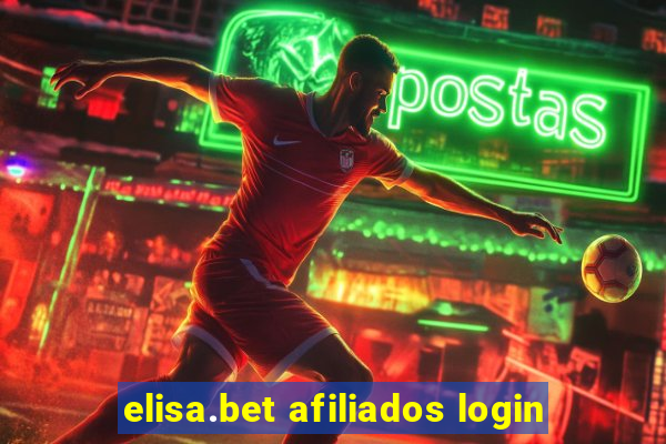 elisa.bet afiliados login